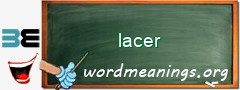 WordMeaning blackboard for lacer